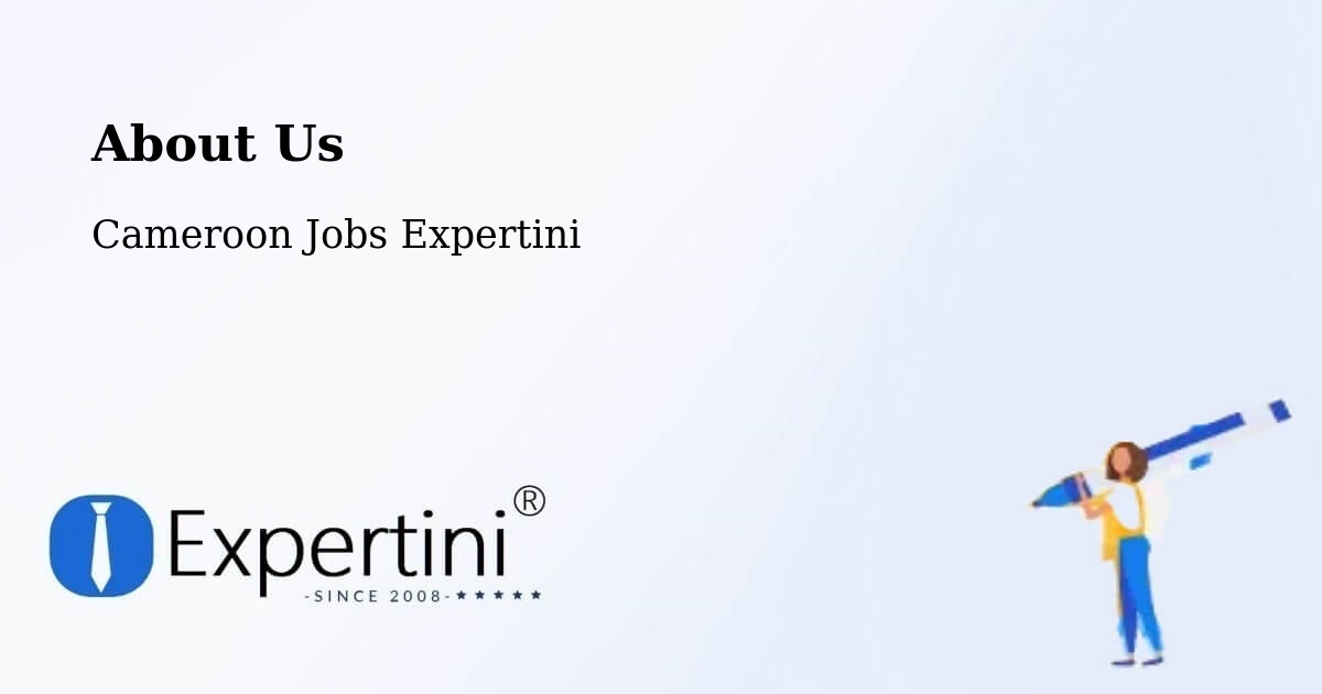 About Expertini Recruitment Platform  – Cameroon - Cameroon Jobs Expertini