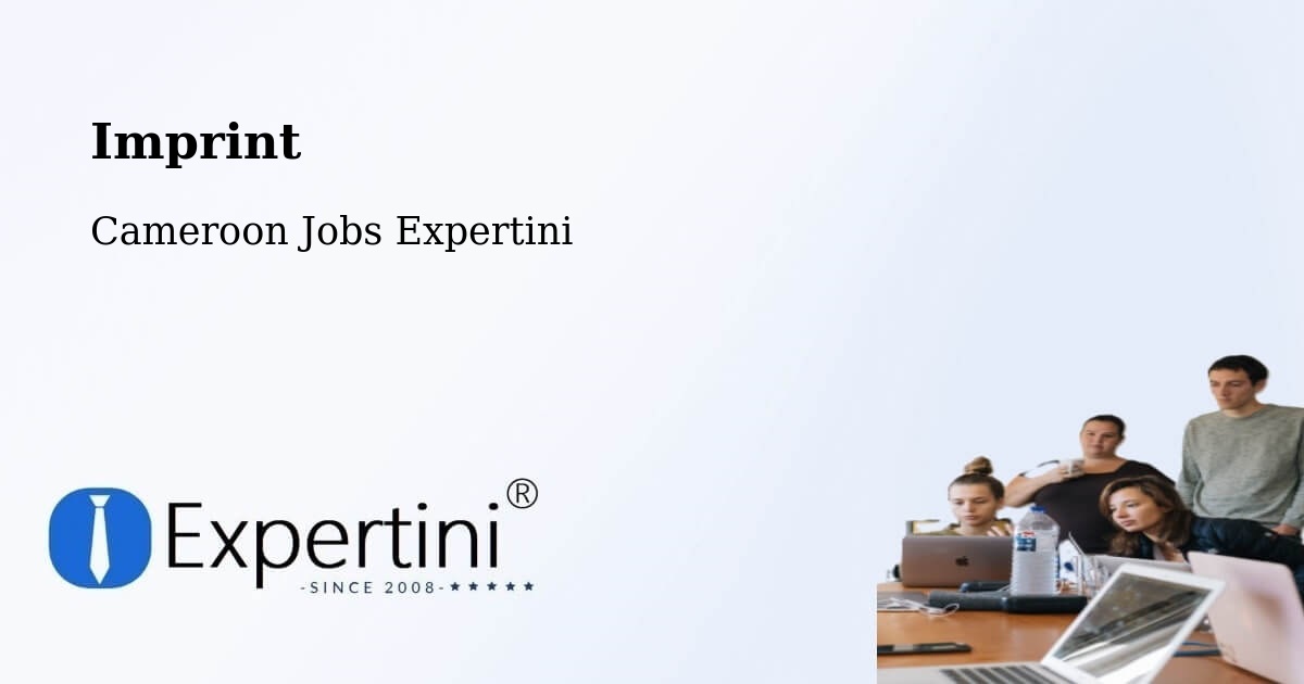 Imprint – Cameroon - Cameroon Jobs Expertini